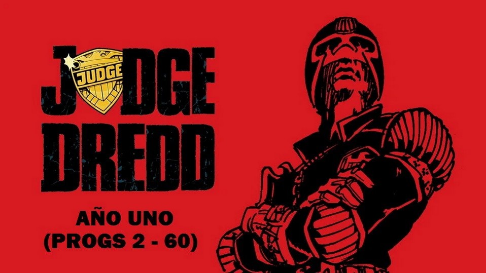 I fought the law and the law won: Todo sobre “Judge Dredd” 2ª Parte