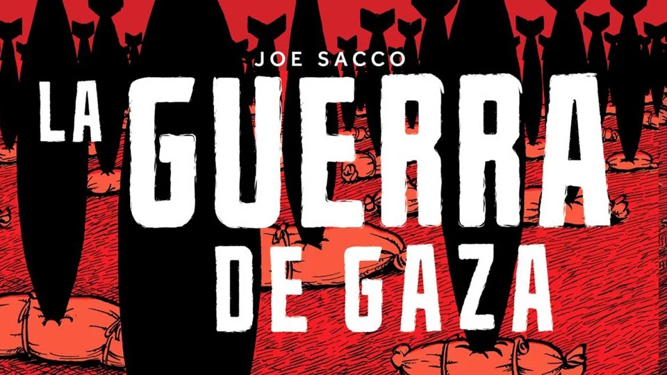 Portada de La guerra en Gaza de Joe Sacco